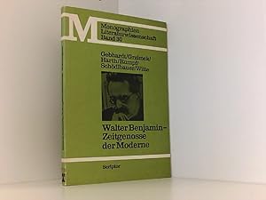 Bild des Verkufers fr Walter Benjamin, Zeitgenosse der Moderne zum Verkauf von Book Broker