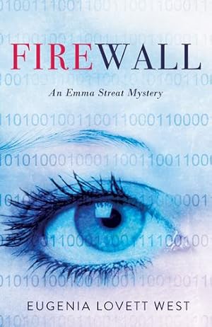 Seller image for Firewall: An Emma Streat Mystery by West, Eugenia Lovett [Paperback ] for sale by booksXpress