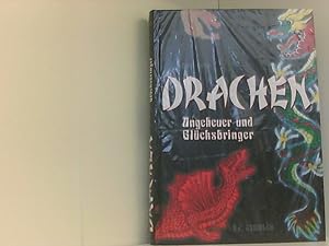 Bild des Verkufers fr Drachen - Ungeheuer und Glcksbringer zum Verkauf von Book Broker