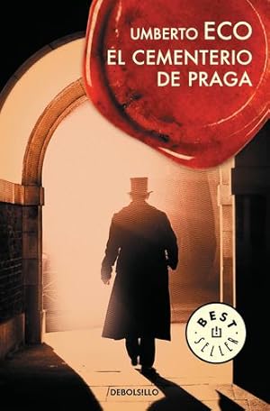 Seller image for El cementerio de Praga / The Prague Cemetery (Spanish Edition) by Eco, Umberto [Paperback ] for sale by booksXpress