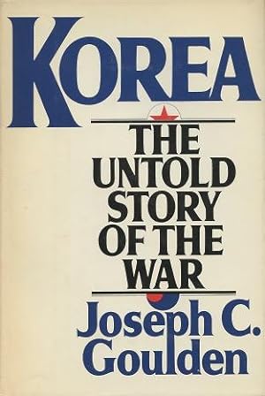 Seller image for Korea: The Untold Story of the War for sale by Kenneth A. Himber