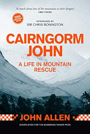 Seller image for Cairngorm John: A Life in Mountain Rescue 10th Anniversary Edition [Soft Cover ] for sale by booksXpress
