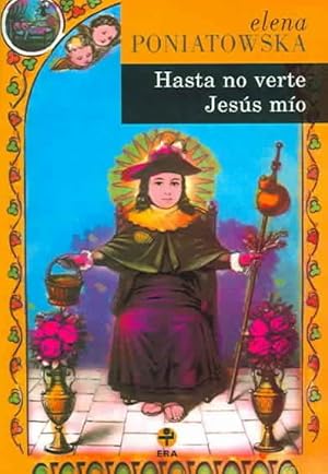 Imagen del vendedor de Hasta no verte, Jesus mio!/ Here's to You, Jesusa! -Language: Spanish a la venta por GreatBookPricesUK