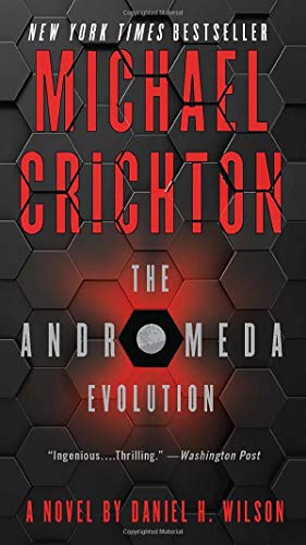 Image du vendeur pour The Andromeda Evolution by Crichton, Michael, Wilson, Daniel H. [Mass Market Paperback ] mis en vente par booksXpress