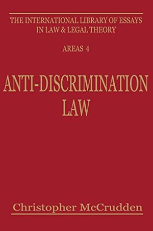 Imagen del vendedor de Anti-Discrimination Law (International Library of Essays in Law and Legal Theory) [Hardcover ] a la venta por booksXpress