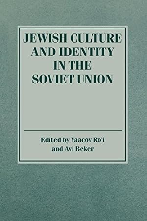 Bild des Verkufers fr Jewish Culture and Identity in the Soviet Union [Paperback ] zum Verkauf von booksXpress