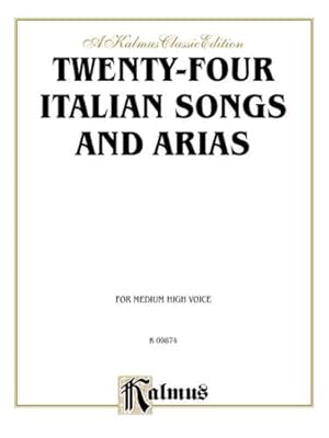 Seller image for Twenty-four Italian Songs and Arias: For Medium High Voice (Italian Edition) [Soft Cover ] for sale by booksXpress