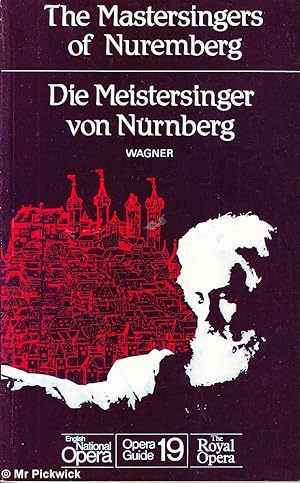 The Mastersingers of Nuremberg / Die Meistersingef von Nurenberg