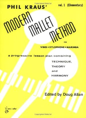 Seller image for Modern Mallet Method, Bk 1: A Progressive Lesson Plan Combining Technique, Theory, and Harmony by Kraus, Phil, Allan, Doug [Paperback ] for sale by booksXpress