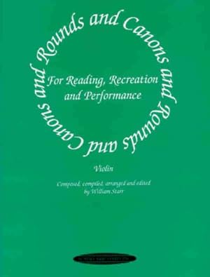 Seller image for Rounds and Canons for Reading, Recreation and Performance: Violin Ensemble, or with Viola and/or Cello [Soft Cover ] for sale by booksXpress