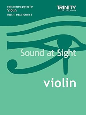 Imagen del vendedor de Sound at Sight Initial to Grade 3 Violin [Sound at Sight] [No Binding ] a la venta por booksXpress