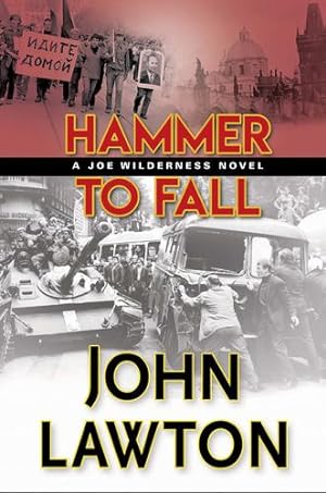 Seller image for Hammer to Fall (The Joe Wilderness Novels) by Lawton, John [Hardcover ] for sale by booksXpress