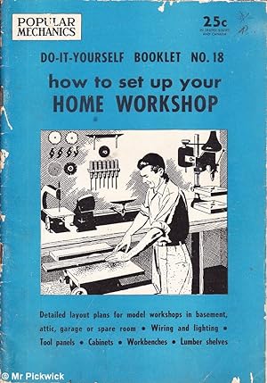 Seller image for How to Set Up Your Home Workshop for sale by Mr Pickwick's Fine Old Books