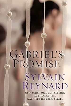 Imagen del vendedor de Gabriel's Promise (Gabriel's Inferno) by Reynard, Sylvain [Paperback ] a la venta por booksXpress