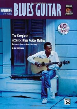 Imagen del vendedor de Mastering Acoustic Blues Guitar (Complete Method) [Soft Cover ] a la venta por booksXpress