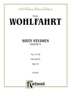 Immagine del venditore per Sixty Studies, Op. 45, Vol 2: Nos. 31-60 (Kalmus Edition) [Soft Cover ] venduto da booksXpress