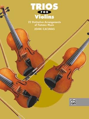 Seller image for Trios for Violins: 22 Distinctive Arrangements of Famous Music [Soft Cover ] for sale by booksXpress