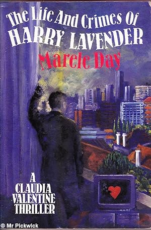 The Life and Crimes of Harry Lavender