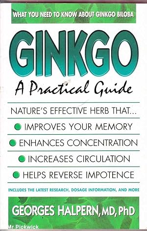 Imagen del vendedor de Ginkgo: A Practical Guide a la venta por Mr Pickwick's Fine Old Books