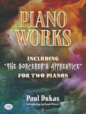 Image du vendeur pour Piano Works: Including "The Sorcerer's Apprentice" for Two Pianos (Dover Classical Music for Keyboard and Piano Four Hands) [Soft Cover ] mis en vente par booksXpress
