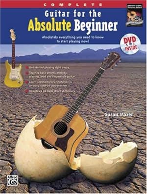 Bild des Verkufers fr Guitar for the Absolute Beginner, Complete: Absolutely Everything You Need to Know to Start Playing Now! (Book & DVD (Hard Case)) [Soft Cover ] zum Verkauf von booksXpress