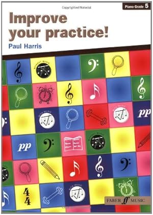 Image du vendeur pour Improve Your Practice! Piano: Grade 5 (Faber Edition) [Soft Cover ] mis en vente par booksXpress