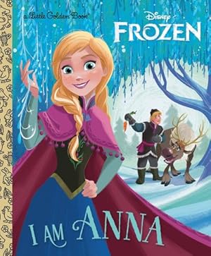 Seller image for I Am Anna (Disney Frozen) (Little Golden Book) by Webster, Christy [Hardcover ] for sale by booksXpress