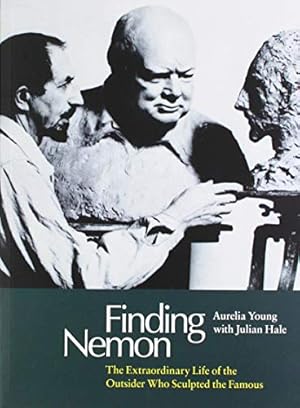 Seller image for Finding Nemon: The Extraordinary Life of the Outsider Who Sculpted the Famous by Young, Aurelia, Hale, Julian [Paperback ] for sale by booksXpress