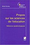 Bild des Verkufers fr Propos Sur Les Sciences De L'ducation : Rflexions pistmologiques zum Verkauf von RECYCLIVRE