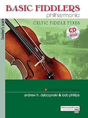 Bild des Verkufers fr Basic Fiddlers Philharmonic Celtic Fiddle Tunes: Teacher's Manual, Book & CD (Philharmonic Series) [Soft Cover ] zum Verkauf von booksXpress
