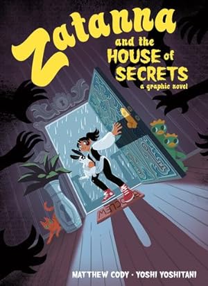 Seller image for Zatanna and the House of Secrets by Cody, Matthew [Paperback ] for sale by booksXpress