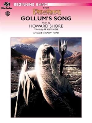 Seller image for Gollum's Song (from the Lord of the Rings: The Two Towers) (Pop Beginning Band) [Soft Cover ] for sale by booksXpress