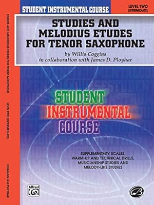 Immagine del venditore per Student Instrumental Course Studies and Melodious Etudes for Tenor Saxophone: Level II [Soft Cover ] venduto da booksXpress