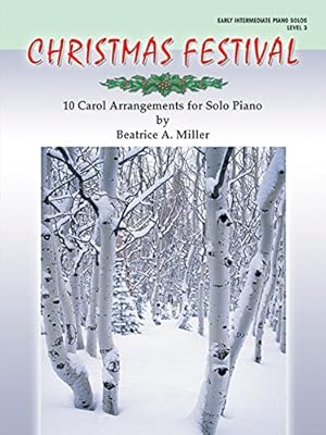 Immagine del venditore per Christmas Festival, Level 3: 10 Carol Arrangements for Solo Piano Paperback venduto da booksXpress