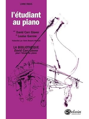 Seller image for Piano Student, Level 3: French Language Edition (David Carr Glover Piano Library) (French Edition) [Soft Cover ] for sale by booksXpress