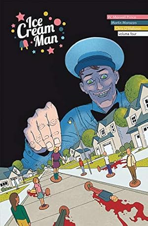 Imagen del vendedor de Ice Cream Man Volume 4: Tiny Lives by Prince, W. Maxwell [Paperback ] a la venta por booksXpress