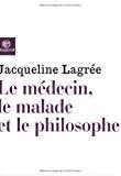 Seller image for Le Mdecin, Le Malade Et Le Philosophe for sale by RECYCLIVRE