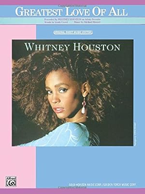 Immagine del venditore per The Greatest Love of All: Piano/Vocal/Chords, Sheet by Houston, Whitney, Benson, George [Paperback ] venduto da booksXpress