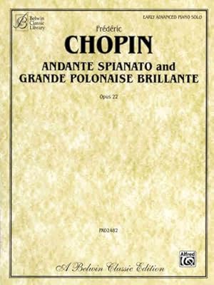 Image du vendeur pour Andante Spianato and Grande Polonaise Brillante, Op. 22 (Belwin Classic Library) by Frederic Chopin [Paperback ] mis en vente par booksXpress