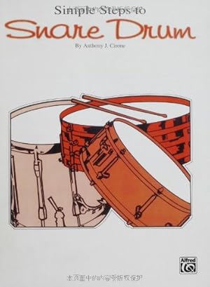 Immagine del venditore per Simple Steps to Snare Drum (Simple Steps Series) by Anthony J. Cirone [Paperback ] venduto da booksXpress