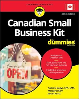 Immagine del venditore per Canadian Small Business Kit For Dummies by Dagys, Andrew, Kerr, Margaret, Kurtz, JoAnn [Paperback ] venduto da booksXpress