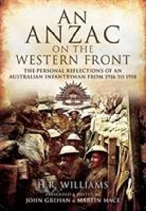 Seller image for An Anzac on the Western Front: The Personal Recollections of an Australian Infantryman from 1916 to 1918 by Williams, H.R. [Paperback ] for sale by booksXpress