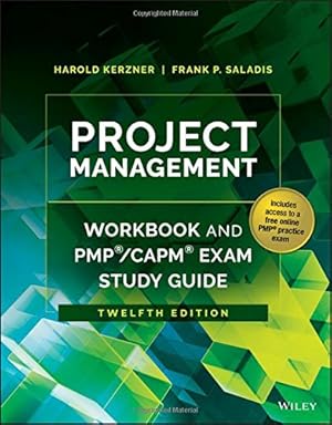 Seller image for Project Management Workbook and PMP / CAPM Exam Study Guide by Kerzner, Harold, Saladis, Frank P. [Paperback ] for sale by booksXpress