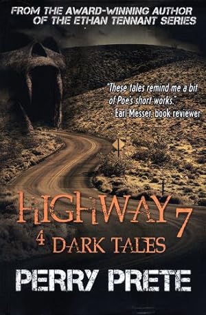 Seller image for Highway 7: 4 Dark Tales by Prete, Perry [Paperback ] for sale by booksXpress