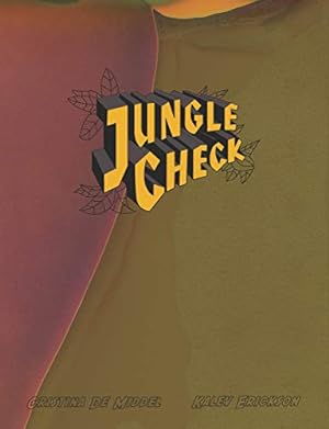 Seller image for Cristina de Middel & Kalev Erickson: Jungle Check by Lebart, Luce [Paperback ] for sale by booksXpress