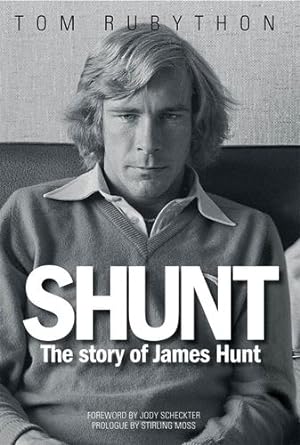 Bild des Verkufers fr Shunt: The Life of James Hunt by Rubython, Tom [Paperback ] zum Verkauf von booksXpress