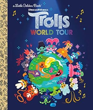 Seller image for Trolls World Tour Little Golden Book (DreamWorks Trolls World Tour) by Lewman, David [Hardcover ] for sale by booksXpress