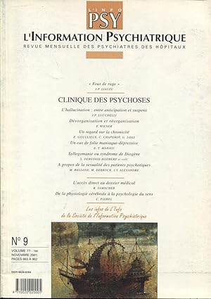 Seller image for L'Information Psychiatrique. - Revue mensuelle des Psychiatres des Hpitaux. - N 9 - Volume 77 - Clinique des Psychoses. for sale by PRISCA