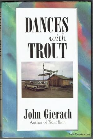 Dances With Trout