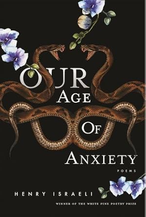 Imagen del vendedor de Our Age Of Anxiety by Israeli, Henry [Paperback ] a la venta por booksXpress